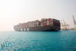 سفينة الحاويات “MSC مينا” الأضخم في العالم ترسو بميناء الملك عبدالله